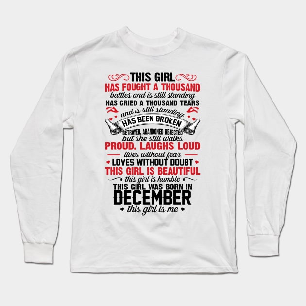 This Girl Was Born In December Long Sleeve T-Shirt by xylalevans